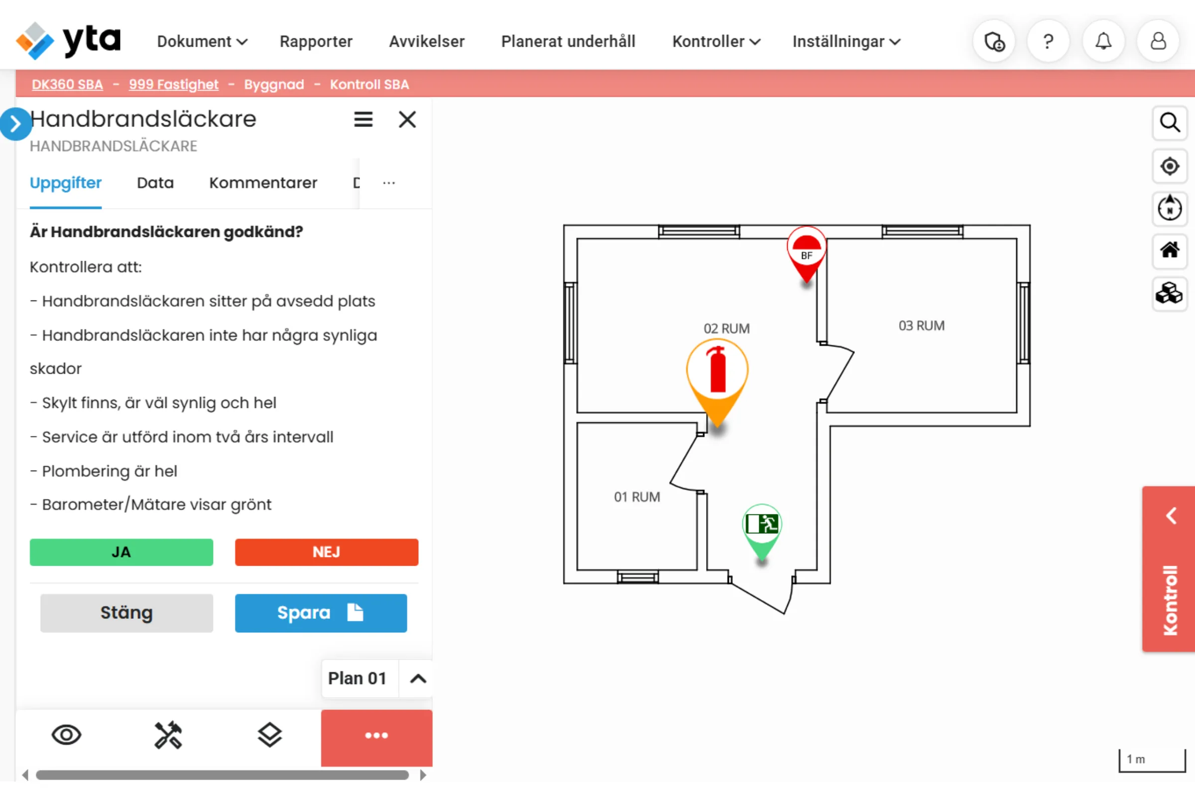 Digital uppföljning av SBA och OVK-kontroller direkt i Ytas gränssnitt.
